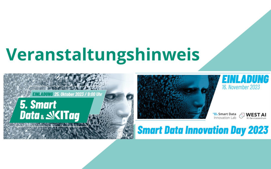 Veranstaltungshinweis: Daten im Fokus: spannende Events rund um Smart Data und Künstliche Intelligenz (KI)