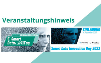 Veranstaltungshinweis: Daten im Fokus: spannende Events rund um Smart Data und Künstliche Intelligenz (KI)
