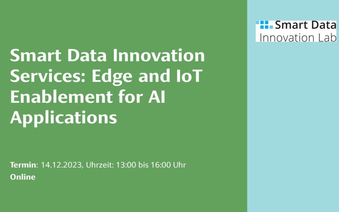 Smart Data Innovation Services: Edge and IoT Enablement for AI Applications